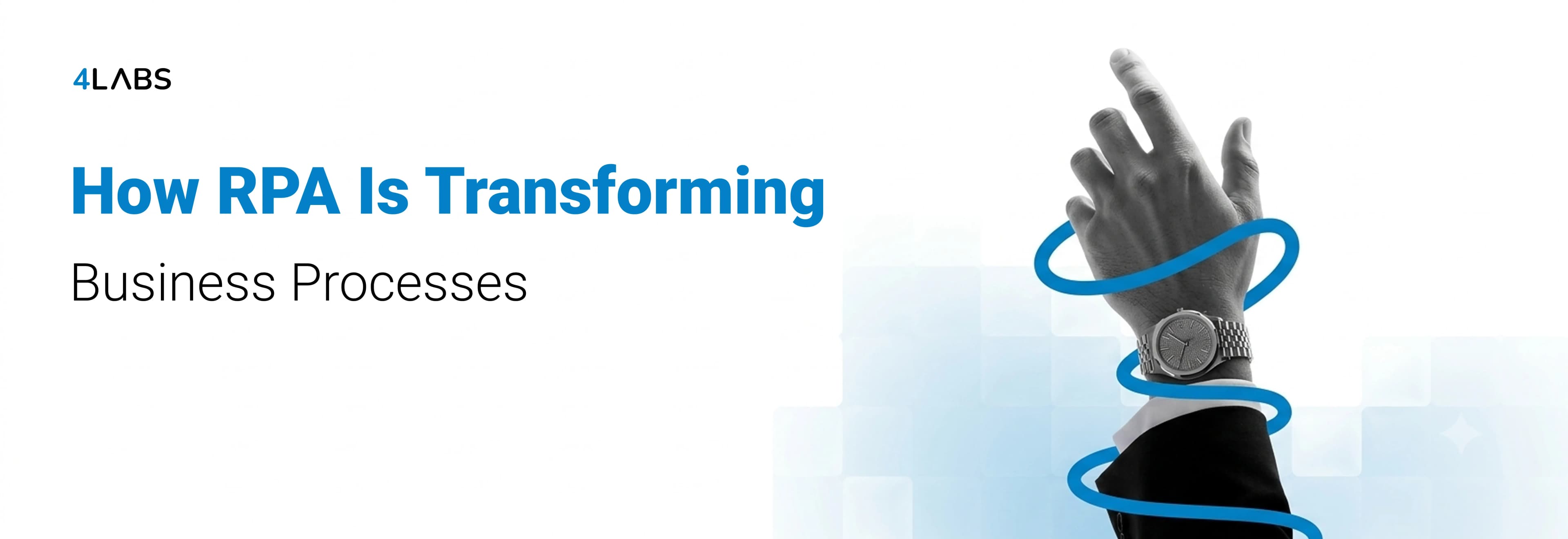 How RPA is transforming business processes