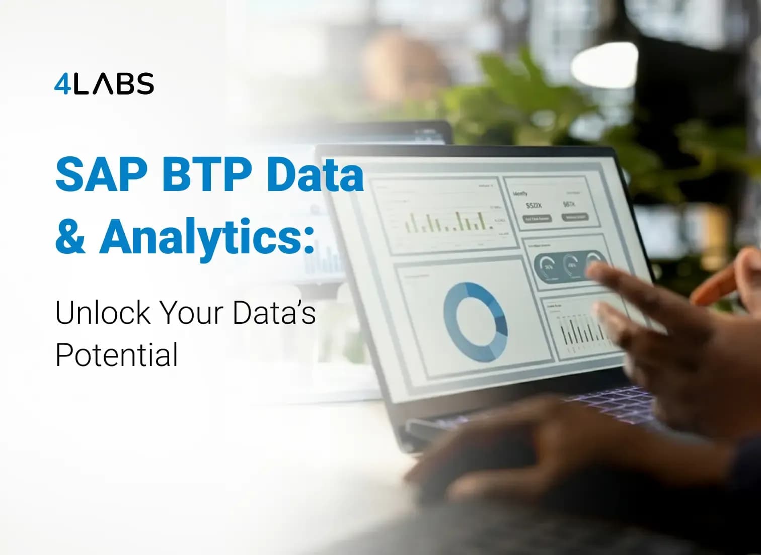 SAP BTP Data & Analytics Services: What They Are and When You Need Them