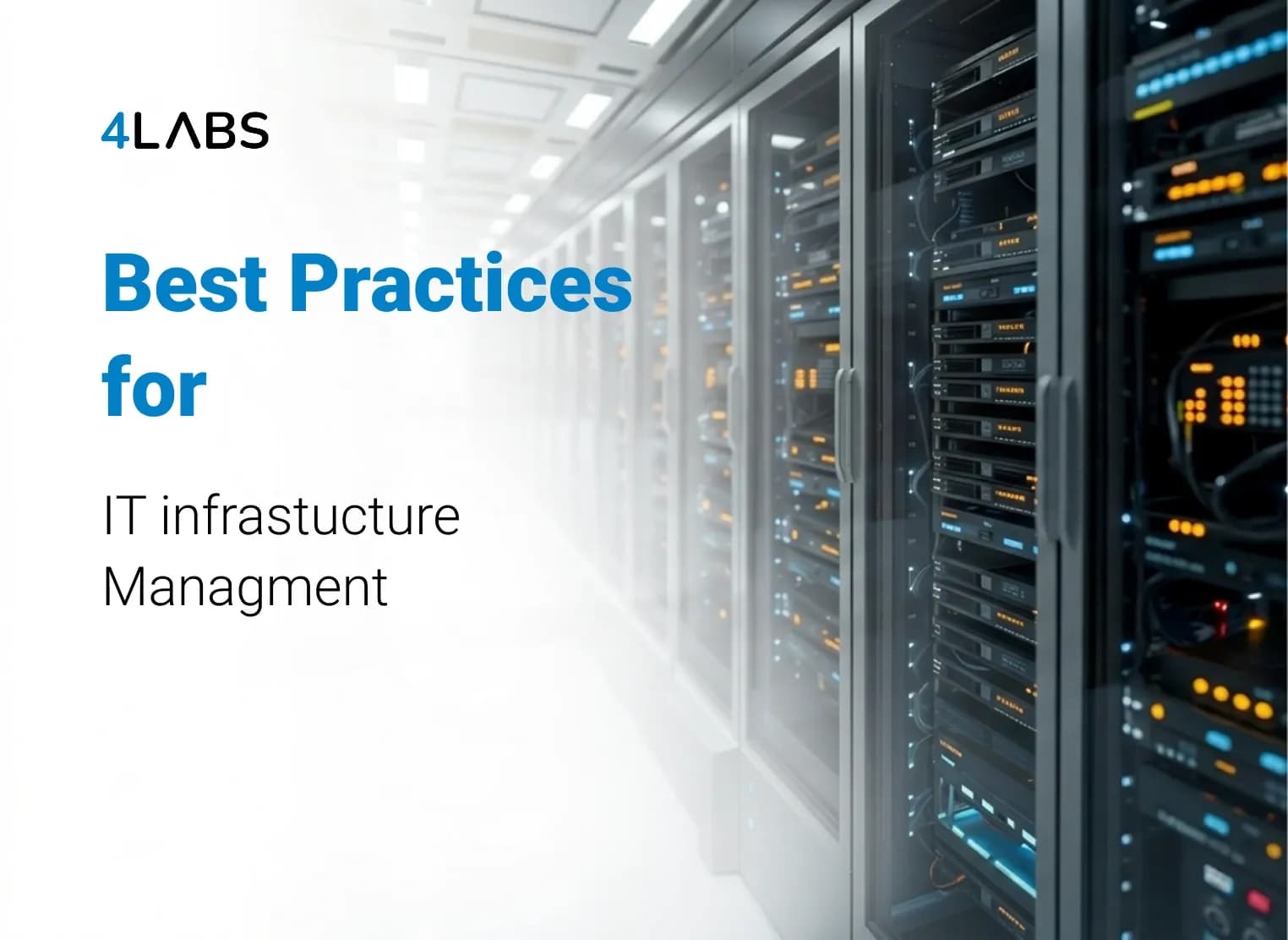 Best practices for enterprise IT infrastructure management