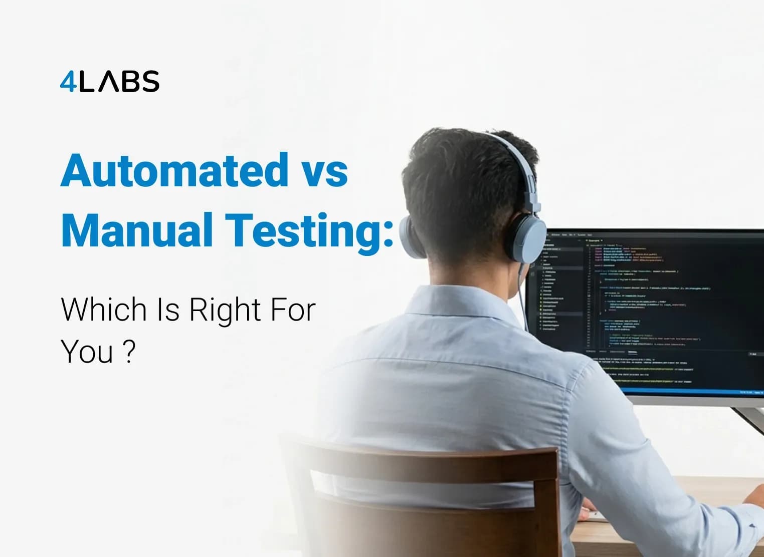 Automated vs manual software testing comparison