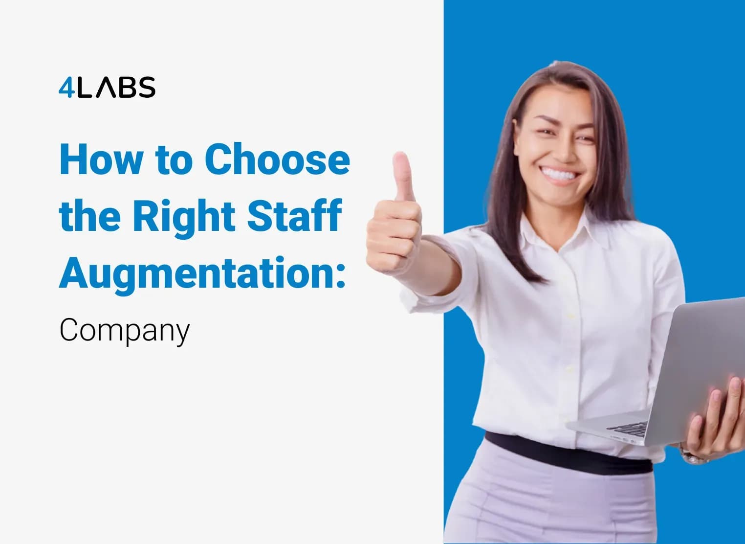 How to choose the right IT staff augmentation company
