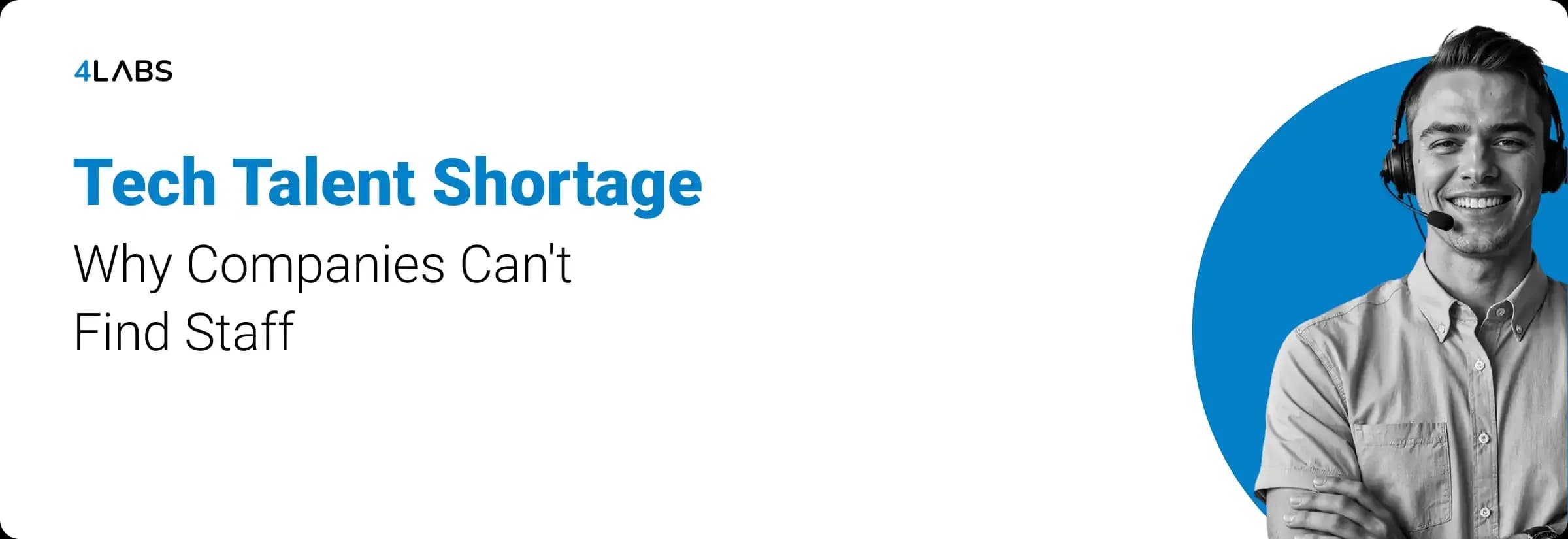 Why You Can't Find Tech Talent: It Is Probably Not a Shortage