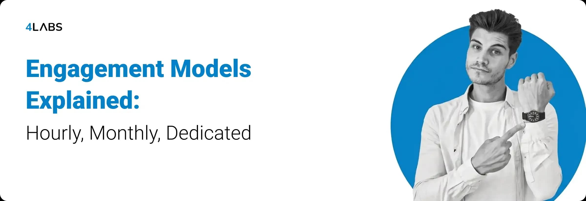 Engagement Models Explained