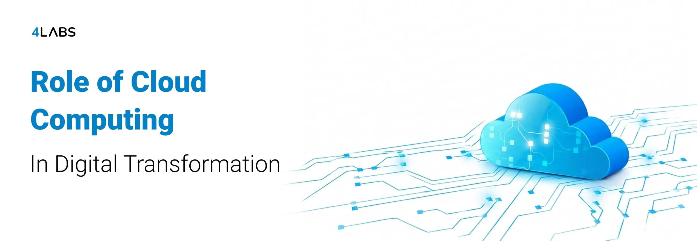 Role of cloud computing in digital transformation