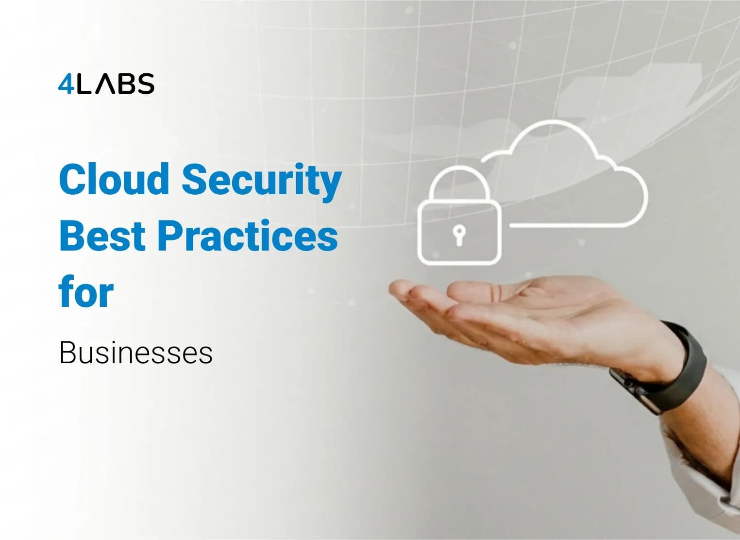 Cloud security best practices for businesses